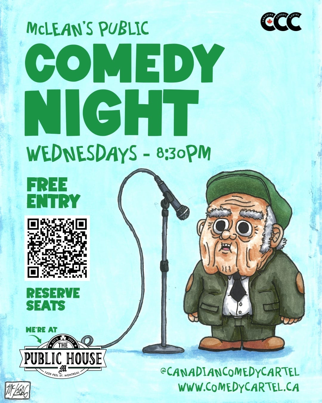 A Poster for an english stand up comedy show that runs at a bar in downtown Montreal.
