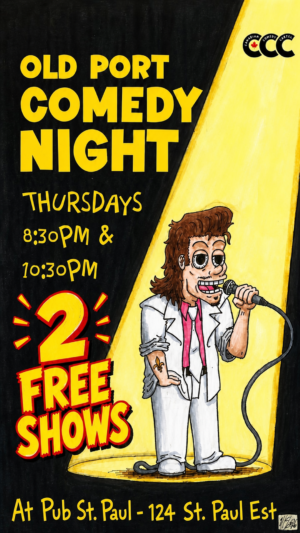 Thursday Old Montreal Stand-Up Comedy Night